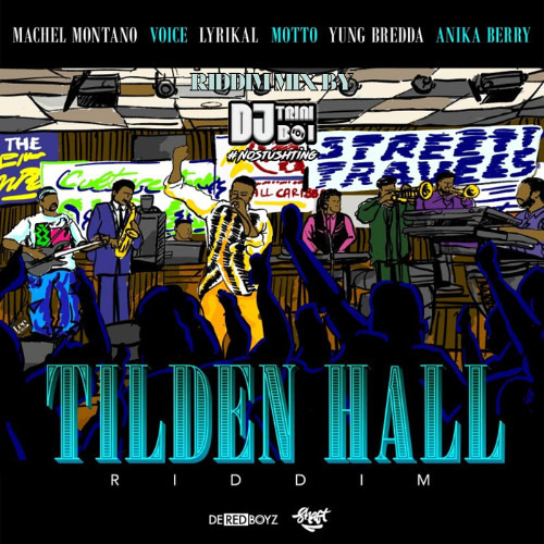 Tilden Hall Riddim
