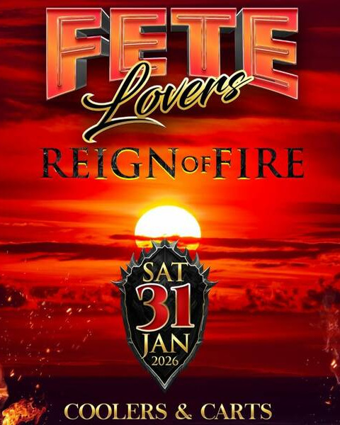 FETE LOVERS 2026 - Reign of Fire