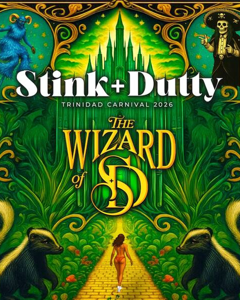 STINK + DUTTY Trinidad 2026