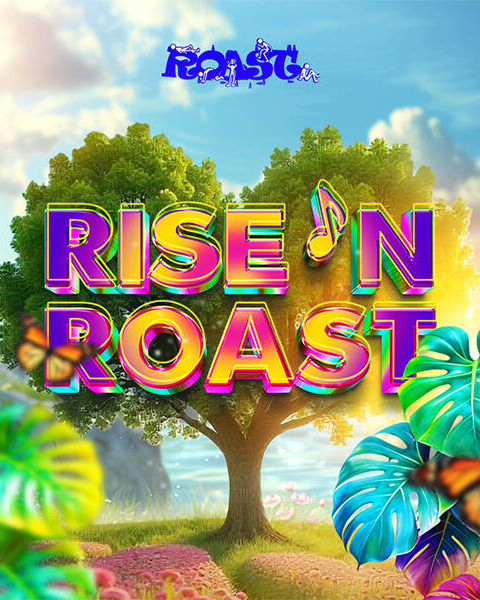 Rise 'N Roast 2026